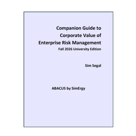 Companion Guide to Corporate Value of Enterprise Risk Management (Fall 2026 University Edition)