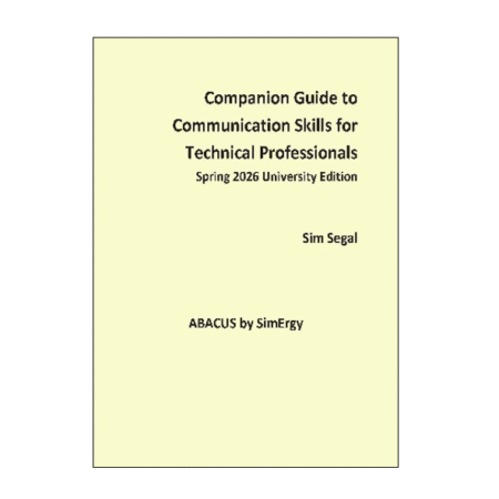 Companion Guide to Communication Skills for Technical Professionals (Spring 2026 University Edition)