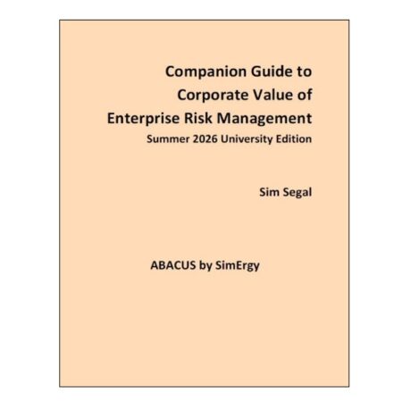 Companion Guide to Corporate Value of Enterprise Risk Management (Summer 2026 University Edition)